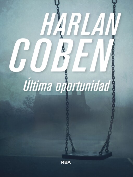 Title details for Última oportunidad by Harlan Coben - Available
